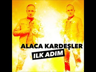 Alaca Kardesler - Ellisi Ellimidir ( 2o15 )