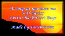 [Lyrics] Backstreet Boys - As long as you love me