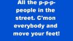 Move your feet- Junior Senior with lyrics