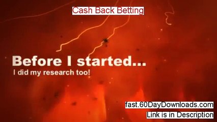 Cash Back Betting - Cash Back Betting System Review