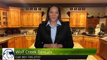 Wolf Creek Rentals EdenIncredible Five Star Review by Beau T.