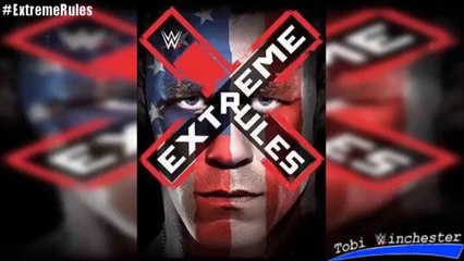 WWE 'Extreme Rules 2015' Official Theme Song