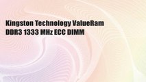 Kingston Technology ValueRam DDR3 1333 MHz ECC DIMM