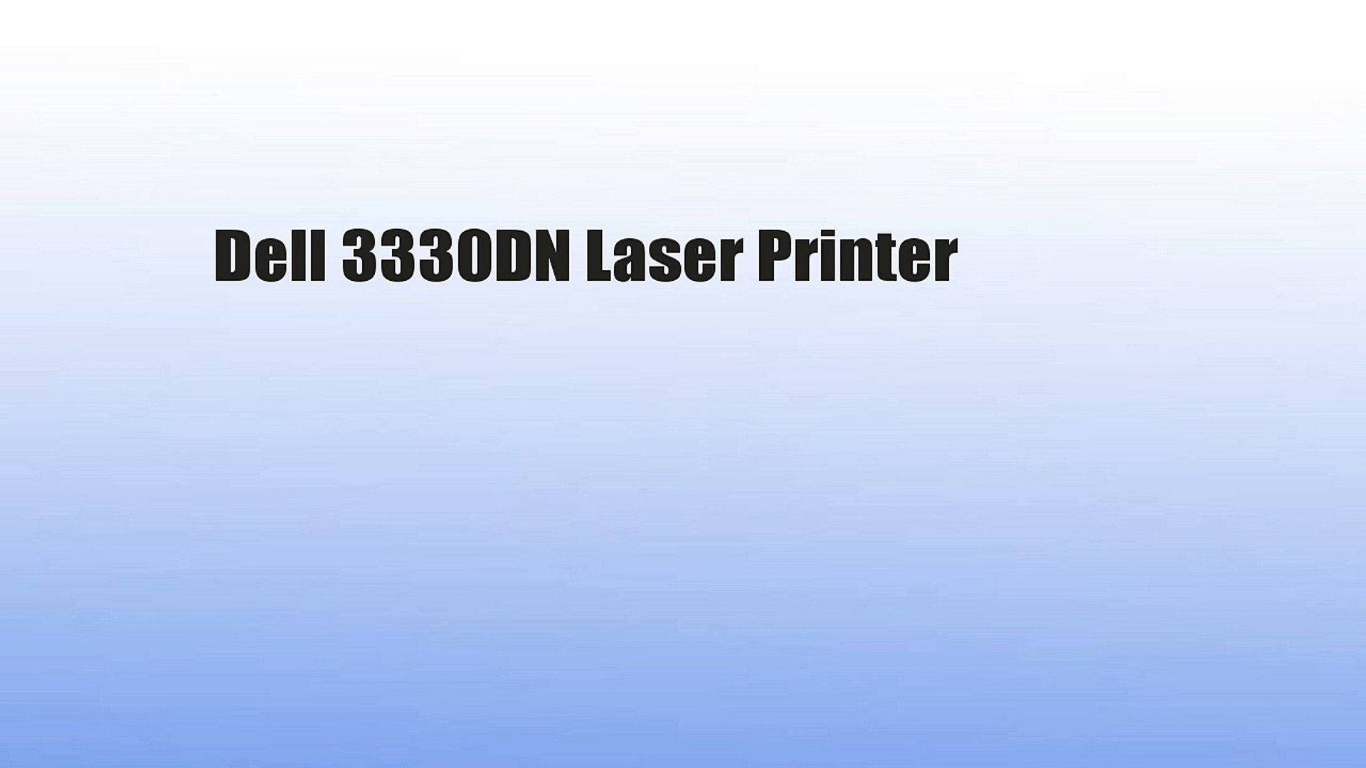 ⁣Dell 3330DN Laser Printer