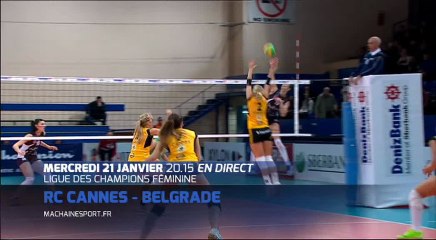 Volley LdC F : Cannes vs Belgrade sur MCS