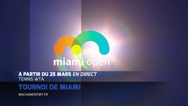 Tennis WTA Miami Masters en direct sur MCS!