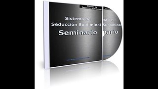 Sistema de seduccion subliminal Tomas - Seminario