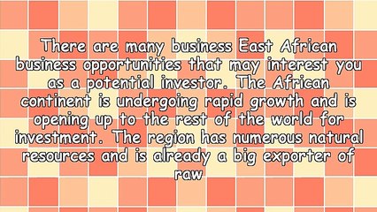Some East African Business Opportunities You May Wish To Know