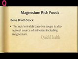 Magnesium Rich Foods  new  Bone Broth Stock - Nutrition Tips - Health Tips