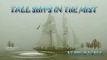 Tall Ships in the mist