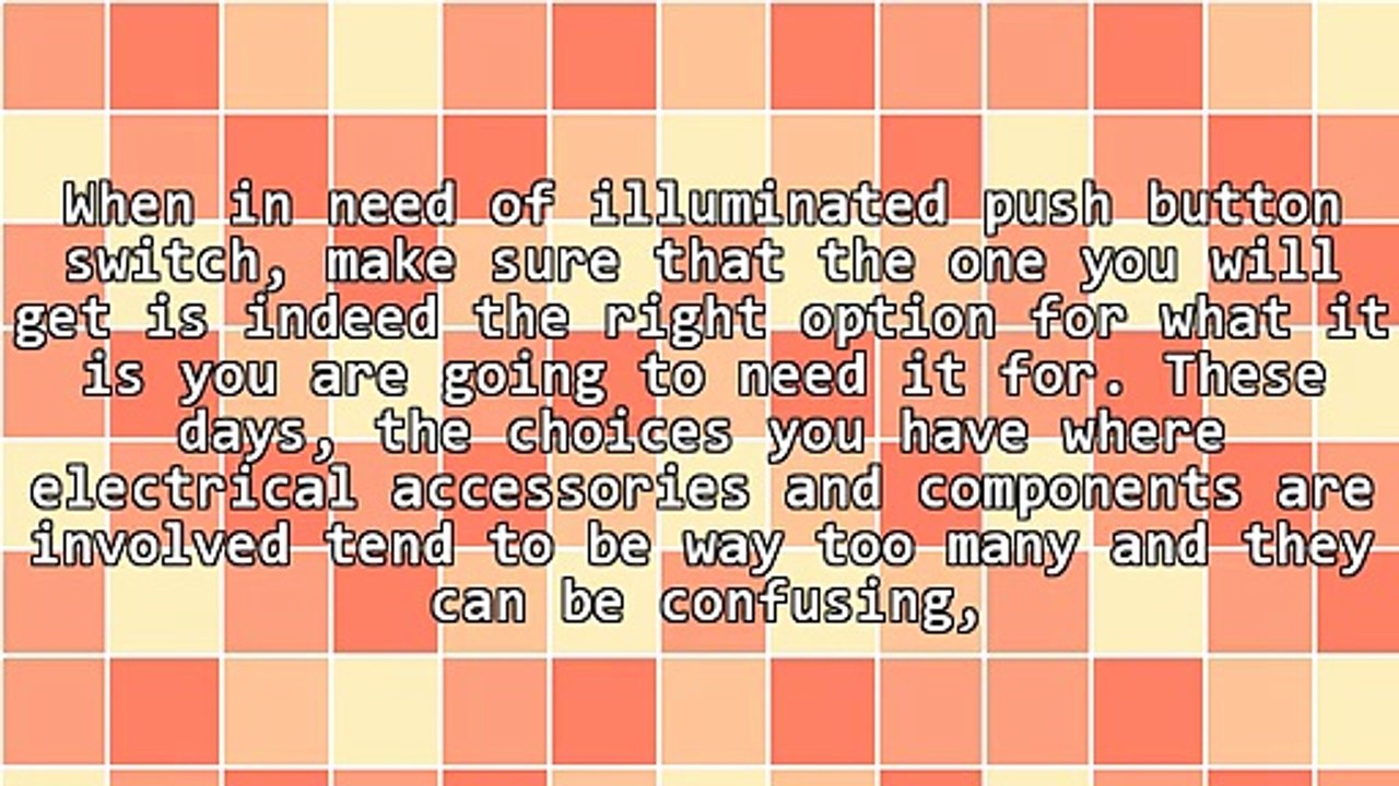 Buying The Best Illuminated Push Button Switch