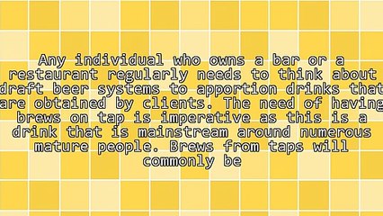 Advantages Of Draft Beer Systems