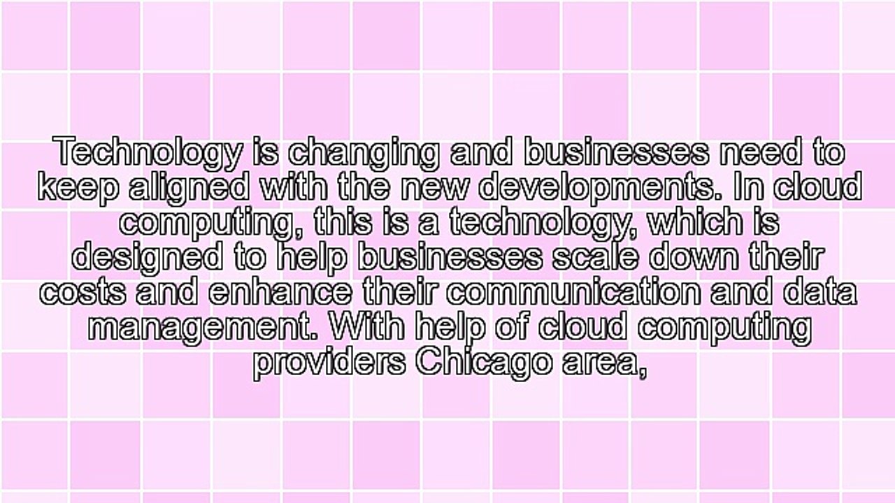 Store Data In Secure Servers With Cloud Computing Providers Chicago Area