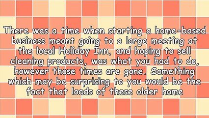 The World Wide Web Has Made It Easier For Folks To Realize Success In A Home Business