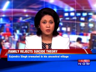 Gajender Singh's kin allege foul play