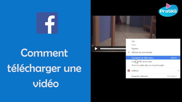 Astuce Facebook - Comment télécharger une vidéo postée sur Facebook