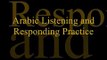 Arabic Listening and Responding Practice - Ibn Mandhoor