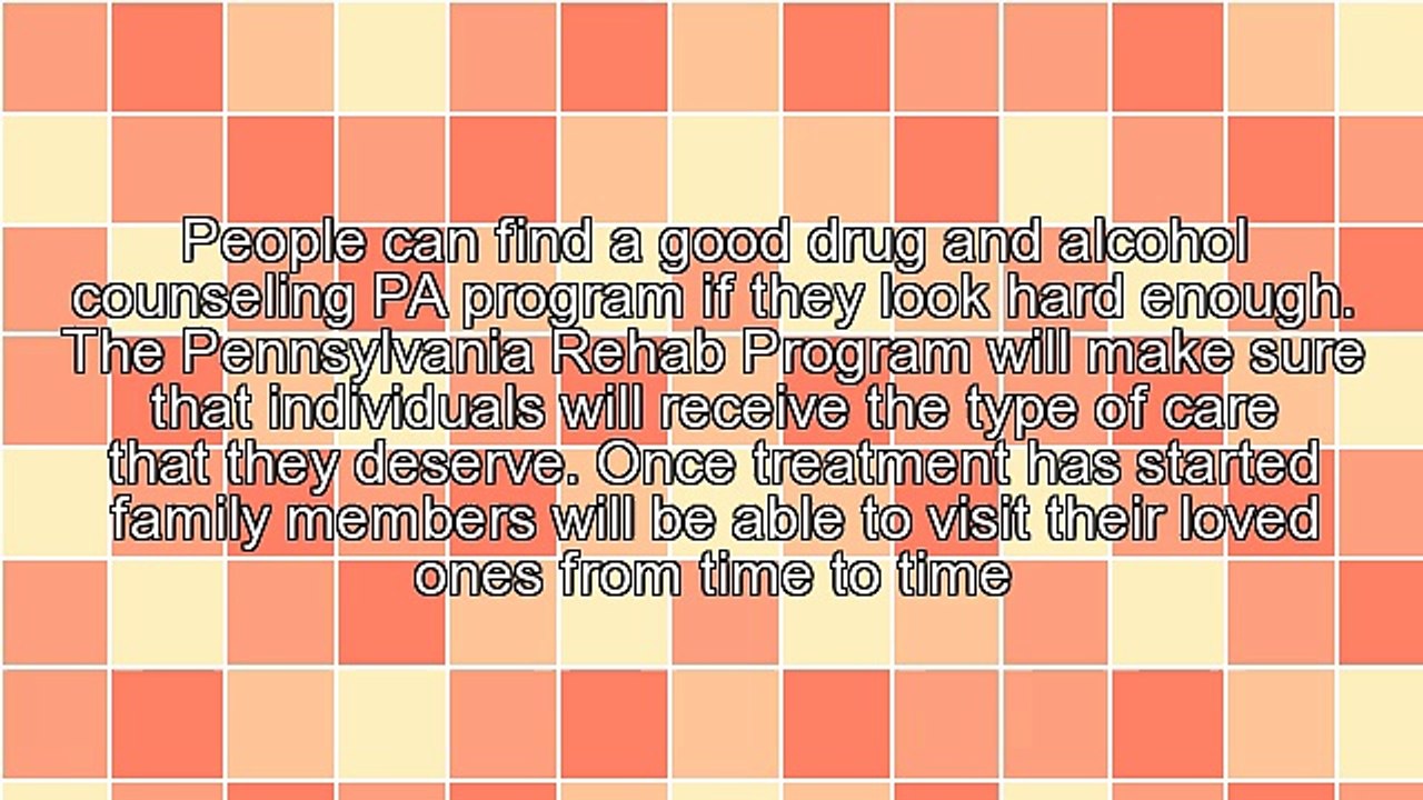 Drug And Alcohol Counseling PA Is Great