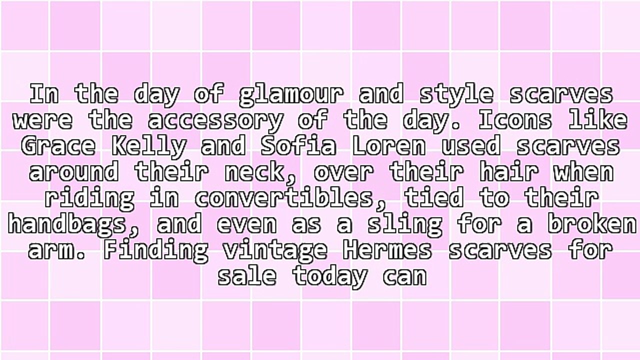 Finding The Best Place To Buy Vintage Hermes Scarves For Sale