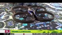 Drones: nueva tecnología para investigación Mexicana / Hacker TV