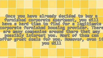 Tips For Finding A Good Corporate Furnished Housing Provider