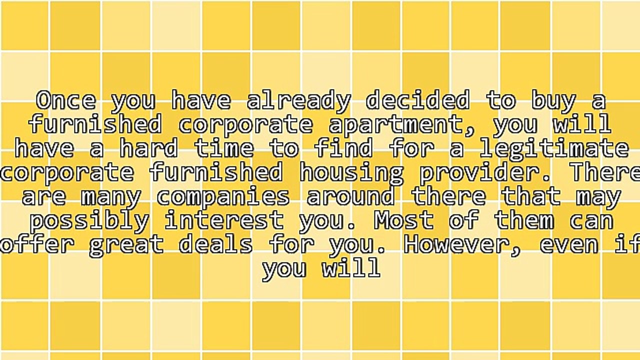 Tips For Finding A Good Corporate Furnished Housing Provider