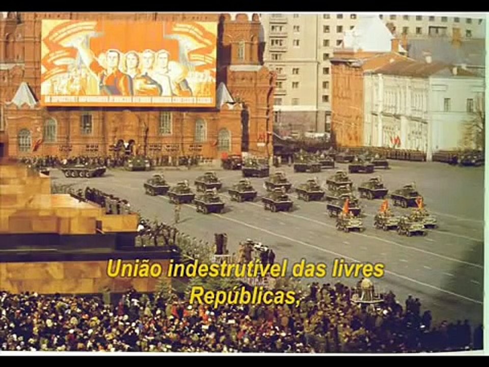 URSS - Hino União Soviética e Tributo ao Exército Vermelho