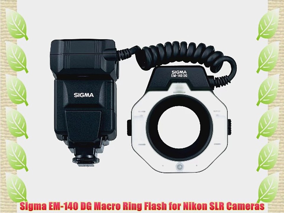 Sigma EM-140 DG Macro Ring Flash for Nikon SLR Cameras
