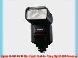 Sigma EF-610 DG ST Electronic Flash for Sony Digital SLR Cameras