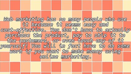 Read These Tips To Increase Your Effectiveness In Web Marketing