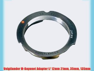 Voigtlander M-Bayonet Adapter f/ 12mm 21mm 35mm 135mm