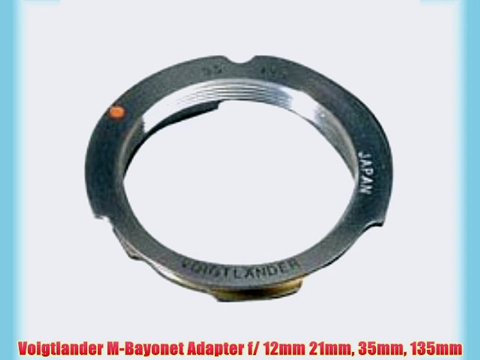 Voigtlander M-Bayonet Adapter f/ 12mm 21mm 35mm 135mm
