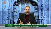 Tahir Büyükkörükçü Hocaefendi'nin Hayatından Kesitler (04-03-2015) - Abdurrahman Büyükkörükçü Hoca