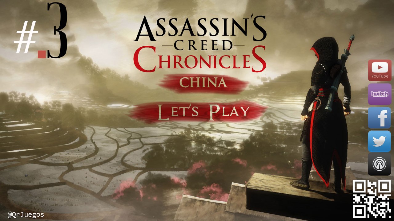 QRJuegos - Live - Assassin's Creed Chronicles China #03