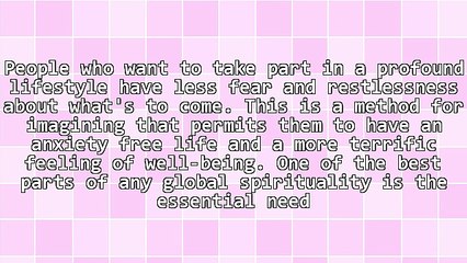 Advantages Obtaining Basic Global Spirituality