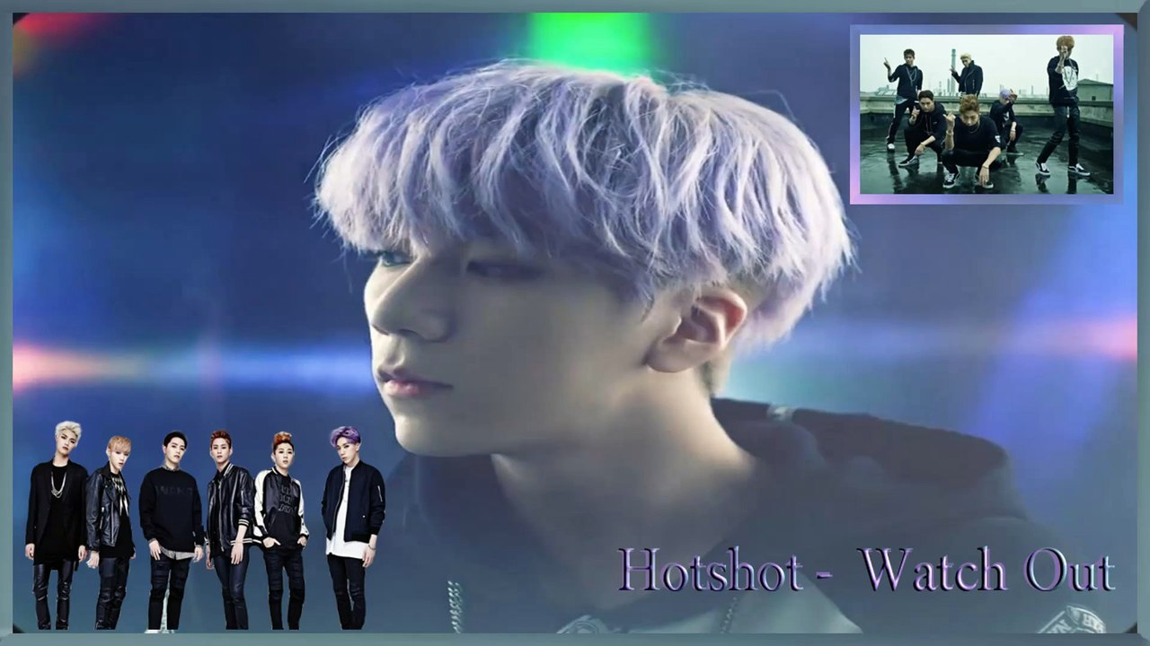 Hotshot - Watch Out MV HD k-pop [german Sub]