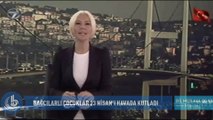 KANAL 7 -23 NİSAN ETKİNLİK