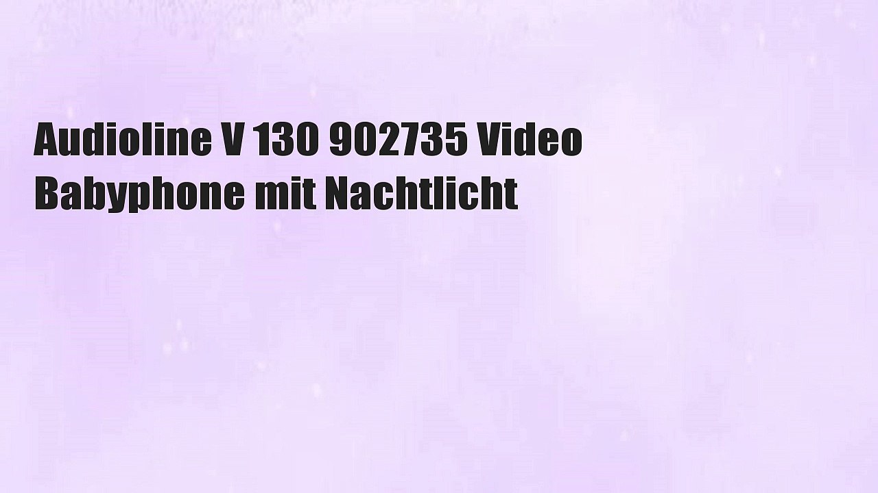 Audioline V 130 902735 Video Babyphone mit Nachtlicht