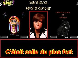 Santiana Mal d'amour