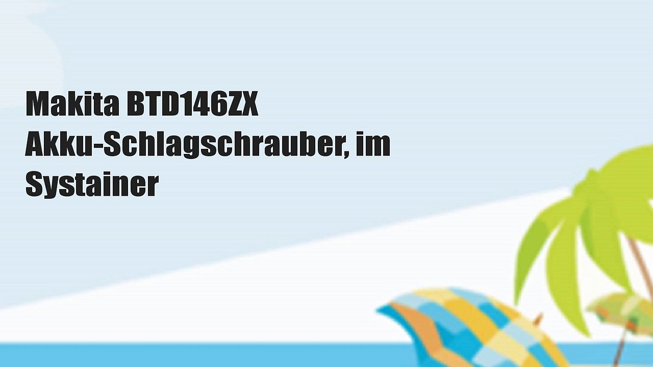 Makita BTD146ZX Akku-Schlagschrauber, im Systainer