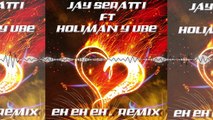 Holiman y Ube - Eh Eh Eh Remix Audio Oficial