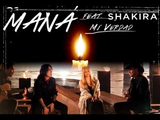 Mana y Shakira - Mi verdad - Estreno 2015
