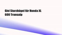 Givi Sturzbügel für Honda XL 600 Transalp