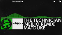 [Hard Dance] - Matduke - The Technician (Neilio Remix) [Monstercat Release]