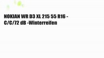 NOKIAN WR D3 XL 215 55 R16 - C/C/72 dB -Winterreifen