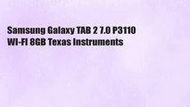 Samsung Galaxy TAB 2 7.0 P3110 WI-FI 8GB Texas Instruments