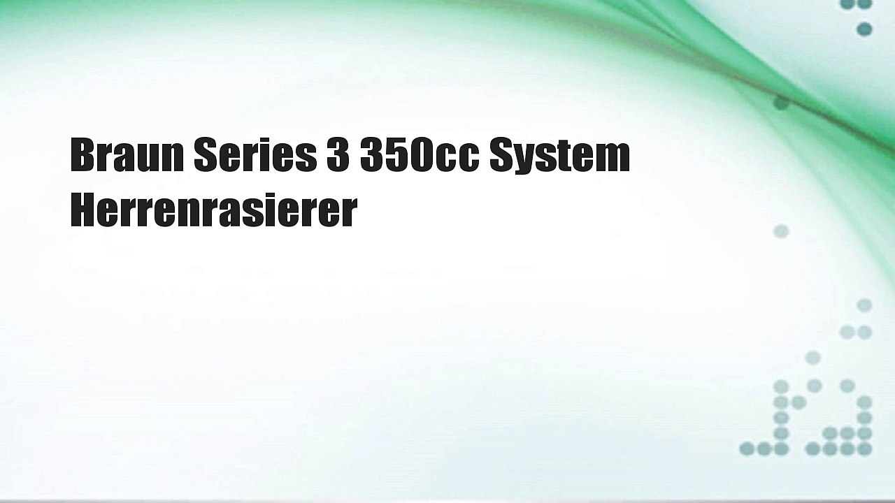 Braun Series 3 350cc System Herrenrasierer