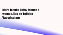 Marc Jacobs Daisy femme / woman, Eau de Toilette Vaporisateur