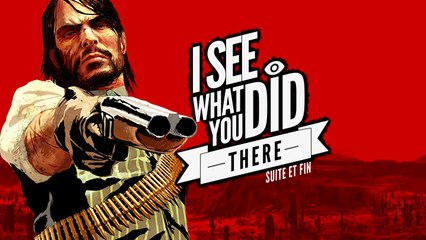 Red Dead Redemption - I See What You Did There #9