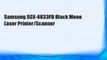 Samsung SCX-4833FD Black Mono Laser Printer/Scanner